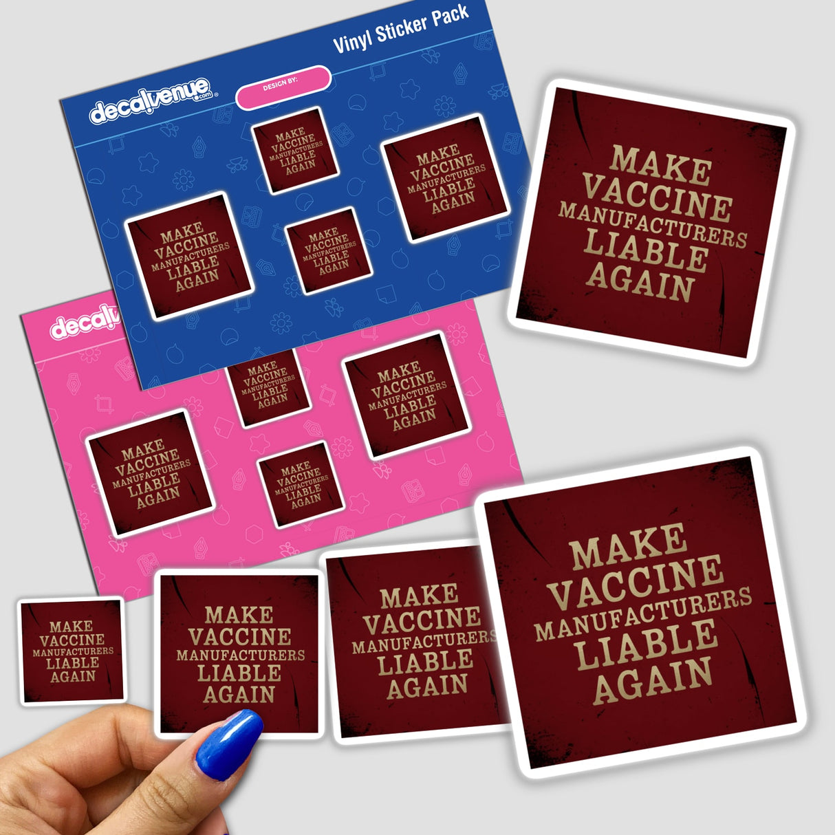 Hand holding Make Vaccine Manufacturers Liable Again sticker pack, showcasing a bold political statement available as stickers or digital artwork, emphasizing unique design and commercial rights.