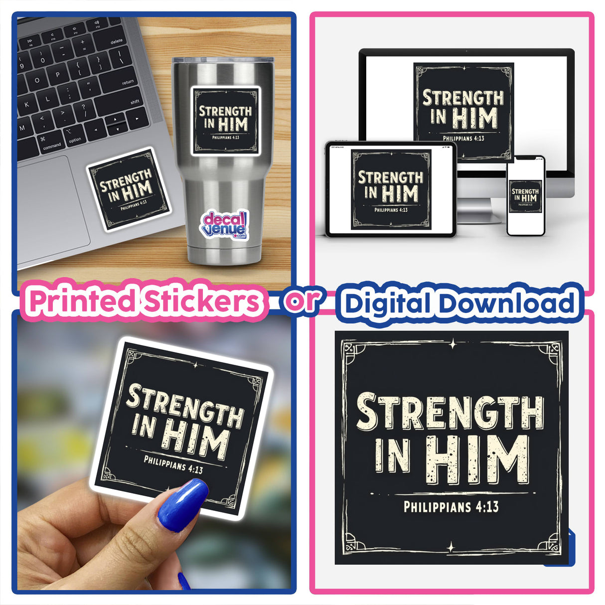 Collage featuring 'Strength in Him – Philippians 4:13' sticker or clipart, showcasing uplifting Christian affirmation with commercial rights, ideal for laptops and digital use.