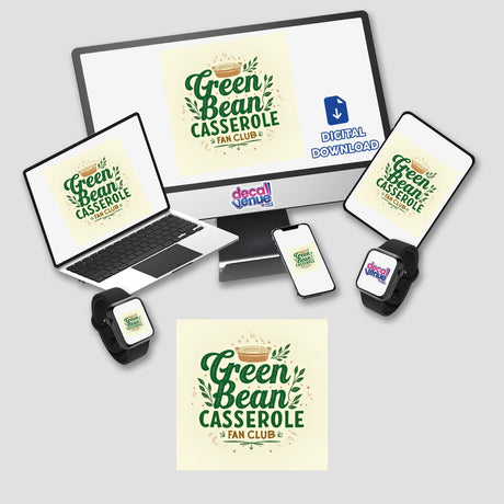 Green Bean Casserole Fan Club Thanksgiving Sticker or Clipart featuring a computer monitor, laptop, and smartwatch displaying logos, offered by Decal Venue for unique stickers and digital art enthusiasts.