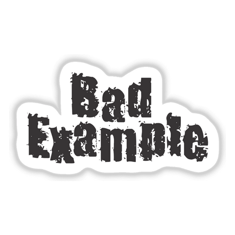 Bad Example