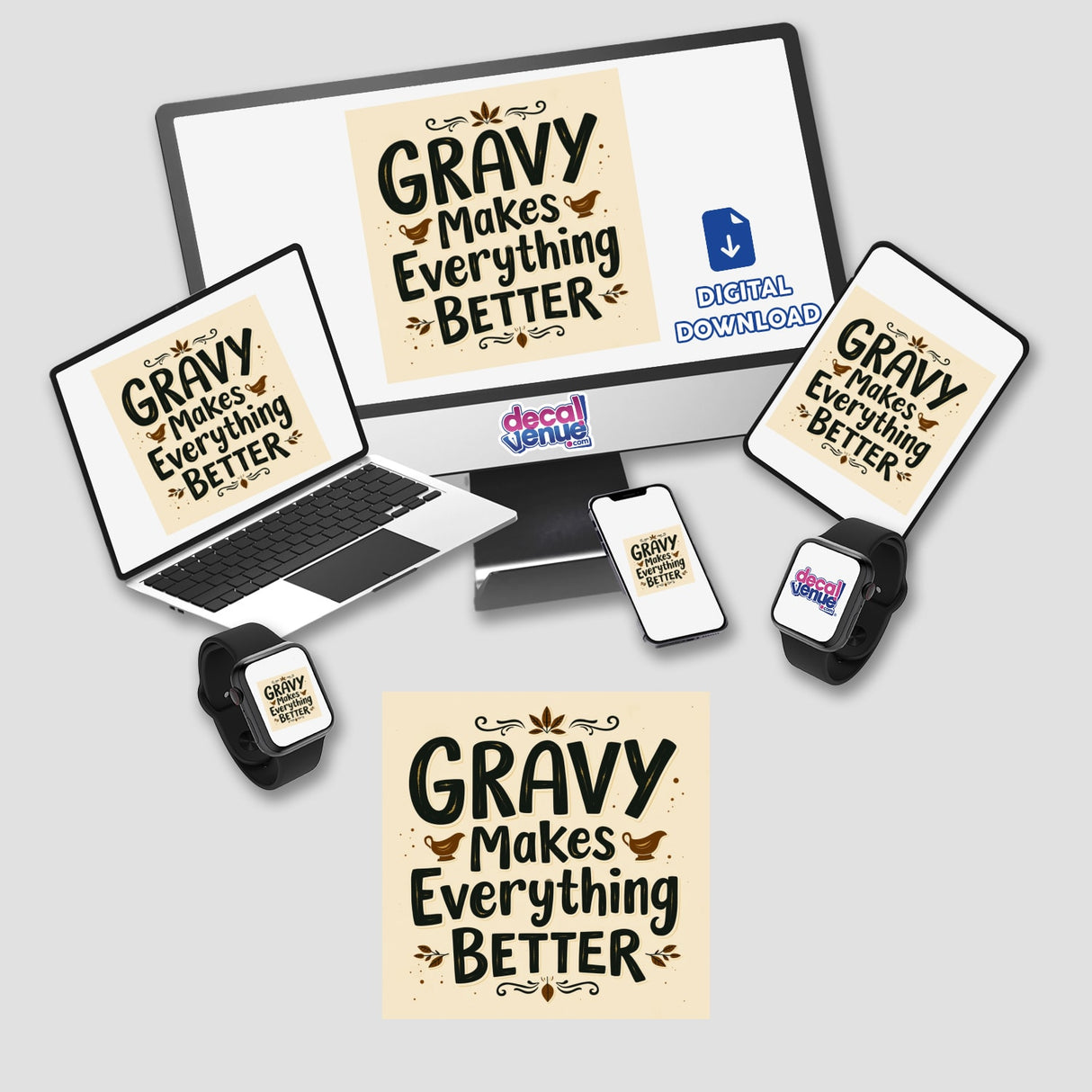 Gravy Makes Everything Better Thanksgiving Sticker or Clipart: A laptop displaying a digital sticker design, surrounded by various electronic devices, showcasing unique sticker art available at Decal Venue.