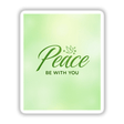 Peace Be With You St. Patrick's Day Sticker or Clipart featuring green text with a bird and clovers, designed for Decal Venue's unique vinyl and digital art collection.