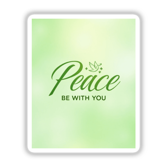 Peace Be With You St. Patrick's Day Sticker or Clipart featuring green text with a bird and clovers, designed for Decal Venue's unique vinyl and digital art collection.