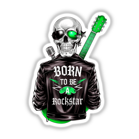 Born To Be A Rockstar sticker featuring a skull in a leather jacket with a guitar and microphone, embodying a rockstar vibe. Available as stickers or digital artwork.