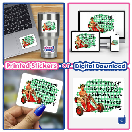 A collage featuring the I'm In Your Driveway design, showcasing a laptop with stickers and playful images of women on scooters and toy cars, available as stickers or digital artwork.