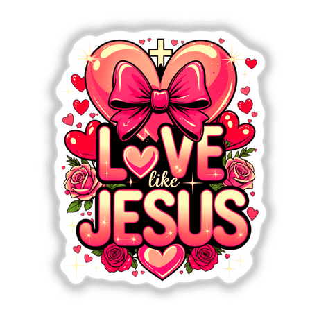 Love Like Jesus Valentine Hearts featuring a heart adorned with a bow and roses. Available as stickers or digital artwork, perfect for Valentine's Day themes.