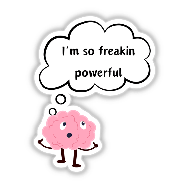 Powerful Brain illustration as a cartoon pink brain with arms and legs alongside a cloud with black text, available as stickers or digital artwork.