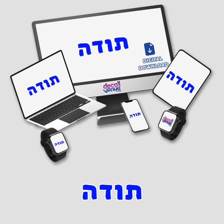 Hebrew Word for Thanksgiving (תודה) – Printable Clipart & Sticker, displayed on digital devices like a computer monitor, laptop, and tablet, showcasing its versatility for digital or sticker use.