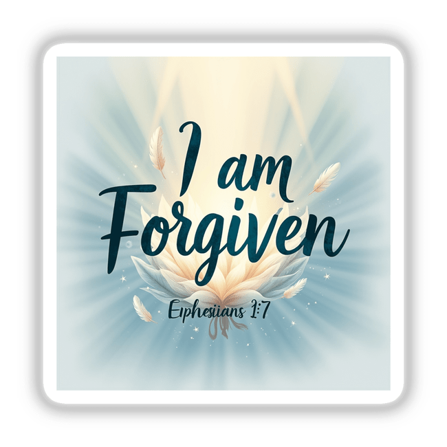 I Am Forgiven - Ephesians 1:7 design features a white flower with feathers, available as a Christian faith-based sticker or digital artwork. Perfect for unique expressions of peace and forgiveness.