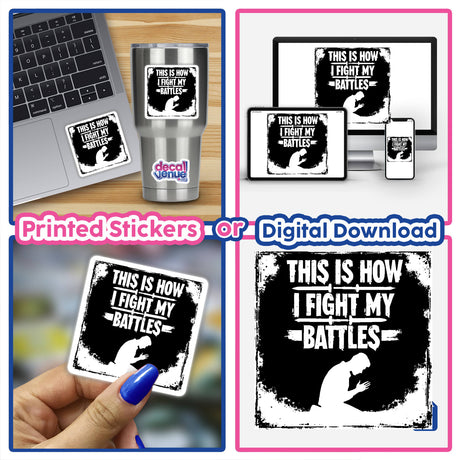 This Is How I Fight My Battles Typography Design Christian Sticker or Clipart with Commercial Rights shown on a laptop, capturing its appeal as both a sticker and digital artwork.