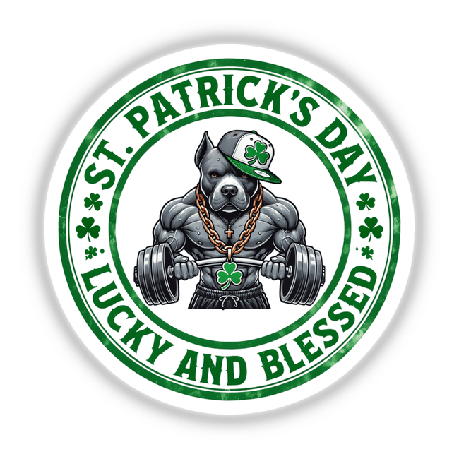 St Patricks Lucky and Blessed Pitbull logo featuring a cartoon muscular dog lifting a barbell, available as stickers or digital artwork from Decal Venue.