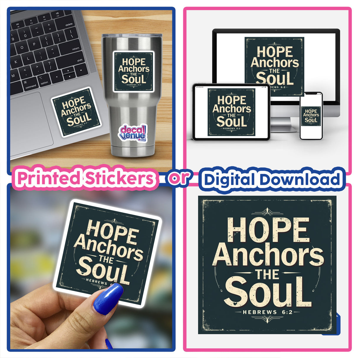 Hope Anchors the Soul sticker or clipart featuring uplifting Christian affirmation inspired by Hebrews 6:19, displayed on a laptop, reflecting Decal Venue's unique design ethos.