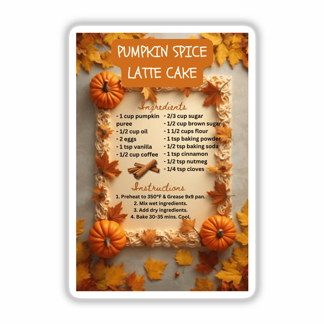 Pumpkin Spice Latte Cake Recipe Clipart – Stickers or Download with Commercial Rights, featuring a framed recipe surrounded by pumpkins, cinnamon sticks, and autumn leaves. Perfect for seasonal decor and crafts.