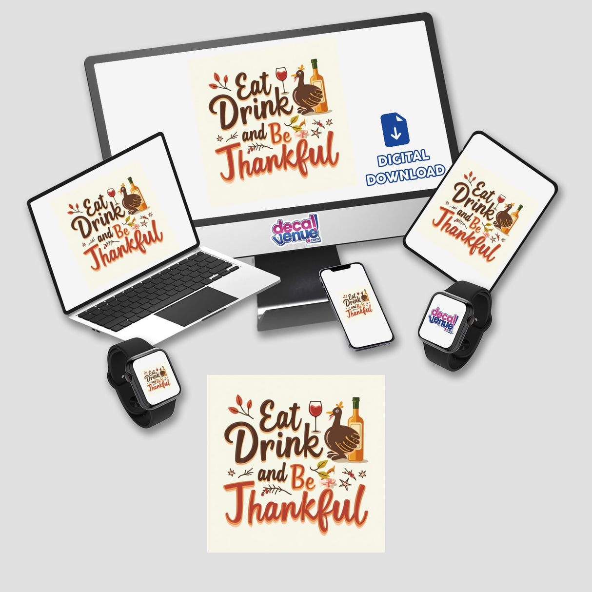 Eat, Drink, and Be Thankful Thanksgiving Sticker or Clipart featuring a turkey, wine bottle, and festive logo displayed on multiple digital devices. Ideal for seasonal decor or digital projects.