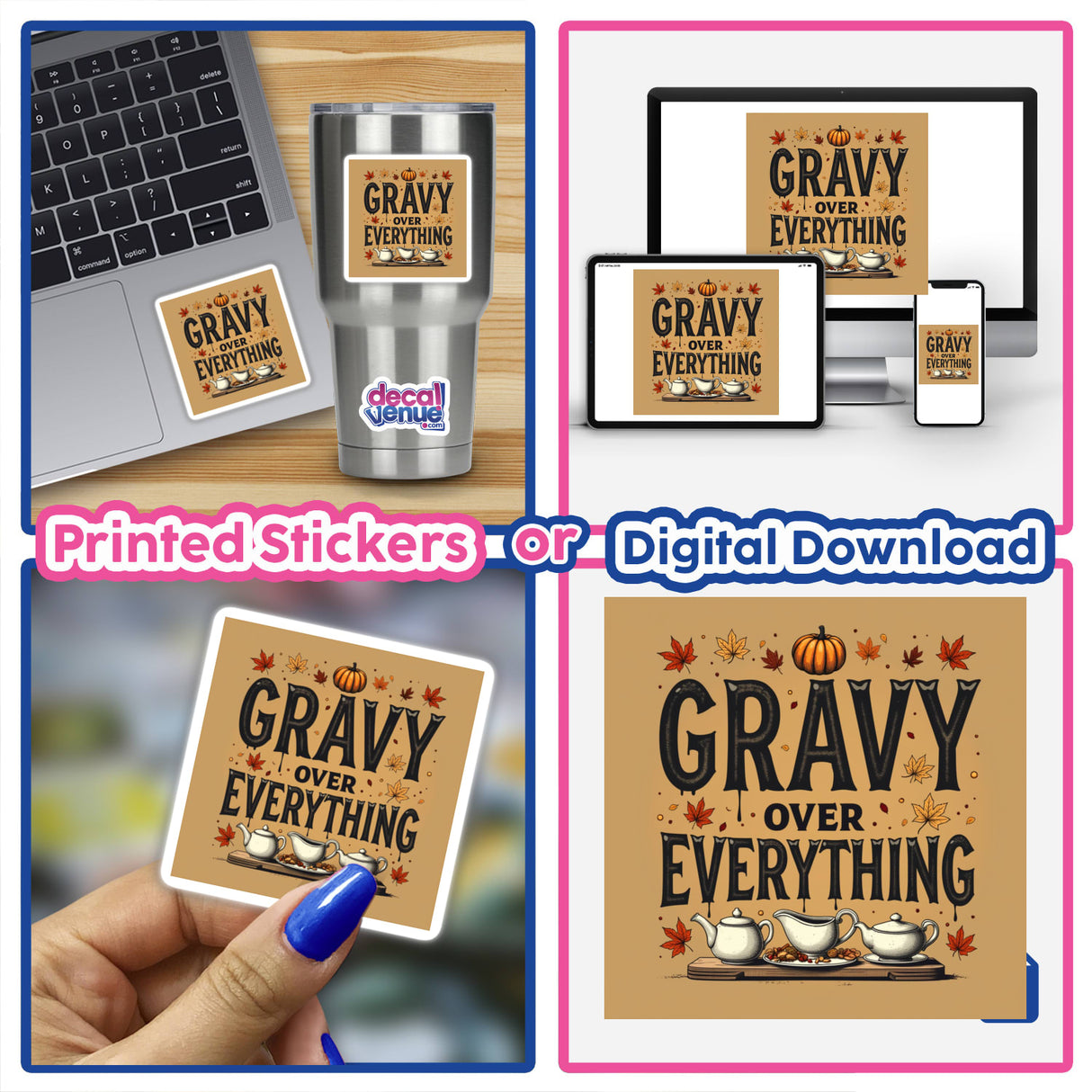 Collage of Gravy Over Everything Thanksgiving Sticker, featuring typography design for stickers or digital artwork, offered by Decal Venue.