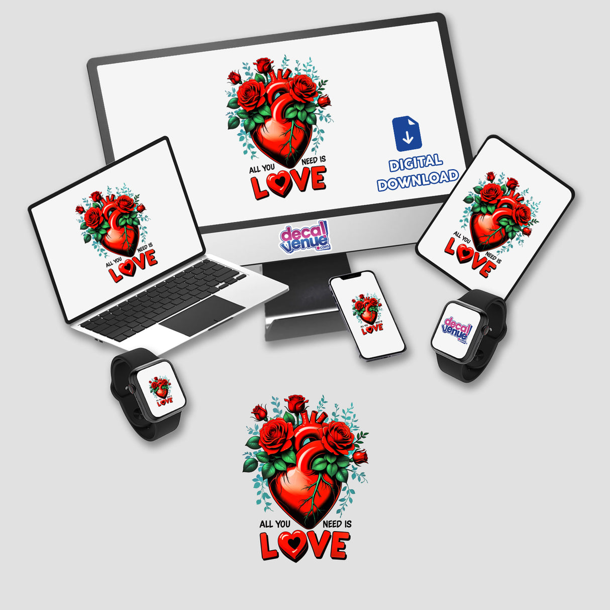 All You Need Is Love digital artwork featuring a red heart with roses displayed on various devices including a laptop and smartphone, available as stickers or digital art from Decal Venue.