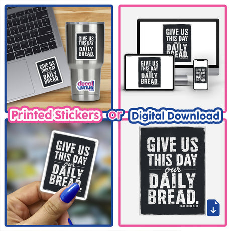 Inspirational Bible Verse Clipart - Give Us This Day Our Daily Bread - Matthew 6:11 - Stickers or Commercial Rights Download, featuring a collage of a laptop and phone with digital artwork and stickers displayed.