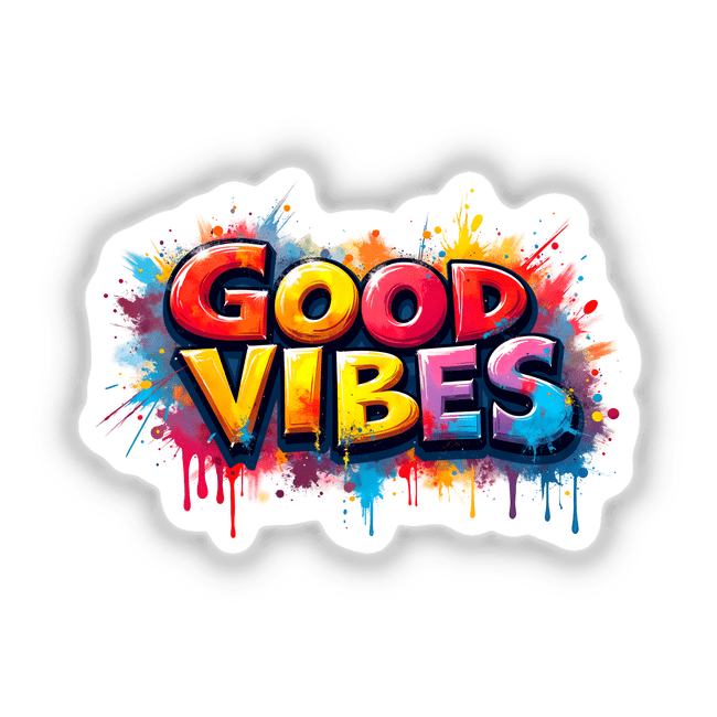 Good Vibes Graffiti Art featuring dynamic text with paint splatters, available as stickers or digital artwork, showcasing vibrant graphic design elements from Decal Venue.