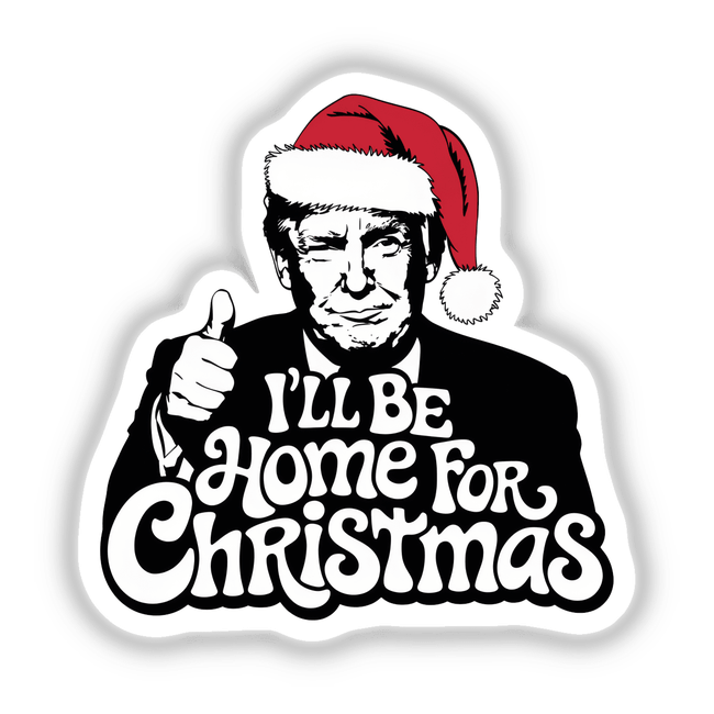 Man wearing a Santa hat giving a thumbs up, featured in Trump in Santa Hat, I'll be Home for Christmas MAGA V, available as stickers or digital artwork.