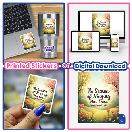 The Season of Singing Has Come – Bible Verse About Spring Sticker or Clipart; collage of laptops, keyboards, and screens, highlighting sticker placement options and digital artwork use.