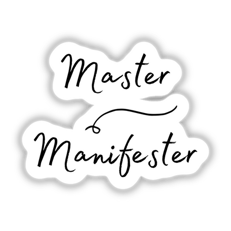 Master Manifester design featuring elegant calligraphy and a sword silhouette, available as stickers or digital artwork. Perfect for adding a creative touch to any space.