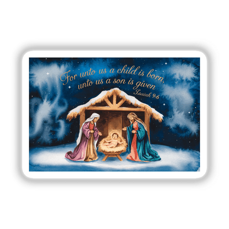 Unto Us a Child is Born Isaiah 9:6 Stickers & Clipart depict a serene manger scene with a baby, flanked by robed figures, ideal for Christmas-themed art, available as stickers or digital artwork.