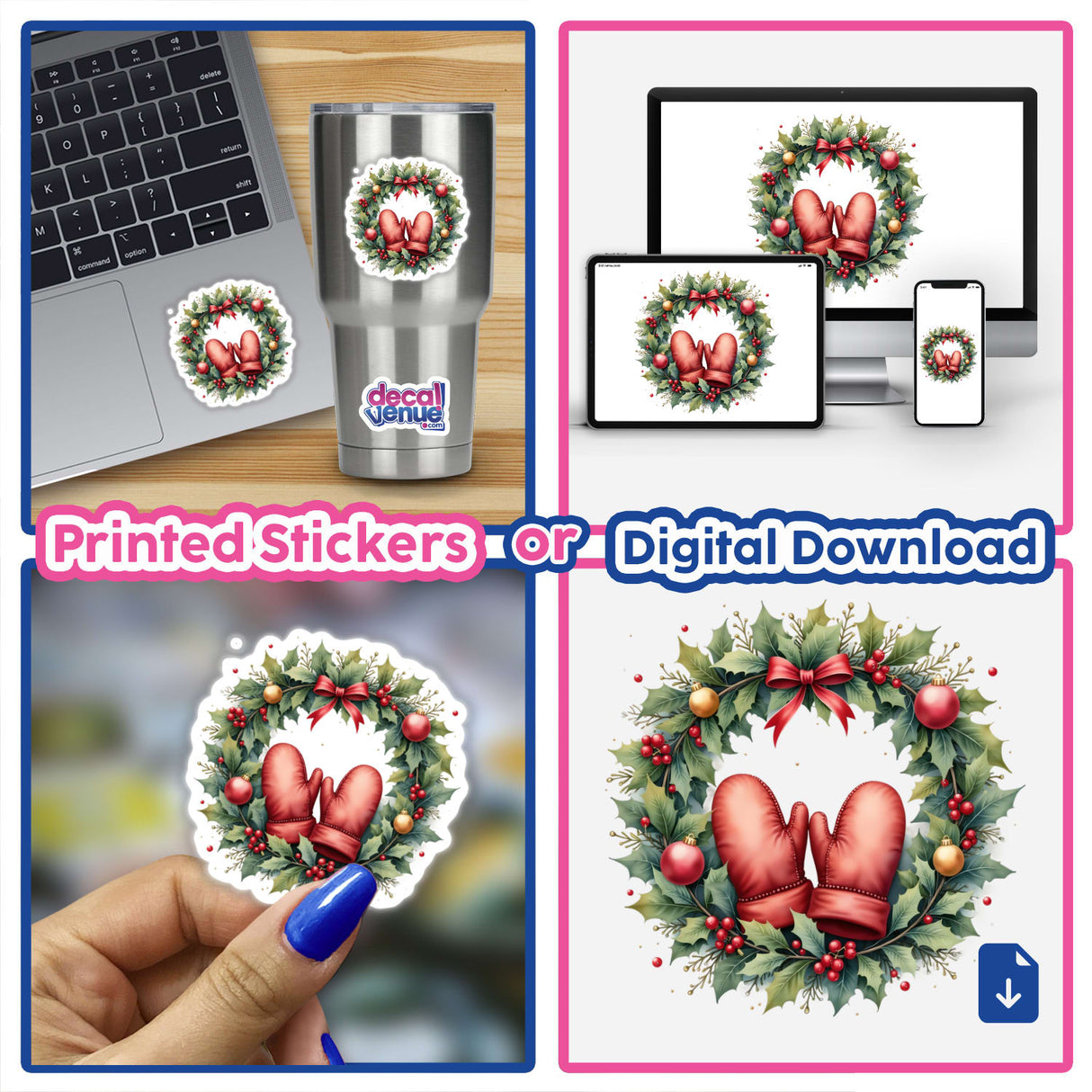 Pair of Mittens in a Christmas Wreath: A collage featuring a festive wreath adorned with mittens and holly, alongside a laptop showcasing a sticker, highlighting Decal Venue's unique stickers and digital art offerings.