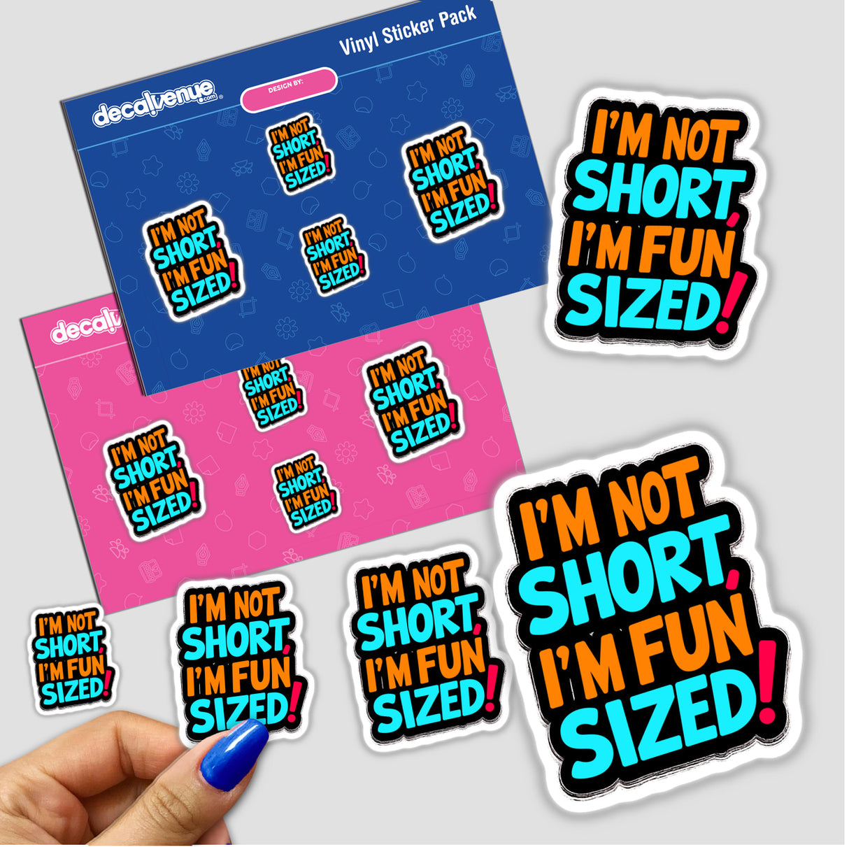 Sticker pack featuring the quote I'm Not Short I'm Fun Sized amidst various designs, highlighting its playful and humorous theme, available as stickers or digital artwork.