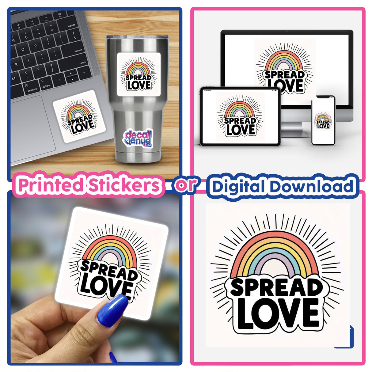 Retro Rainbow Spread Love sticker collage featuring rainbow designs and text. Includes close-ups of stickers on a laptop, cup, and digital devices, representing Decal Venue's unique vinyl and digital art offerings.