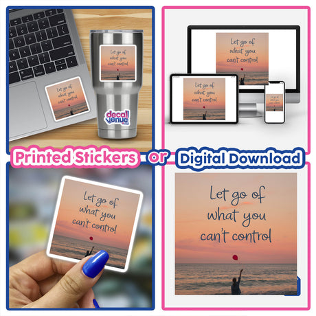 Let Go of What You Can’t Control Sticker - Mindfulness and Mental Health Clipart, featuring a person holding a balloon, displayed on a laptop screen, emphasizing mental health awareness and mindfulness.