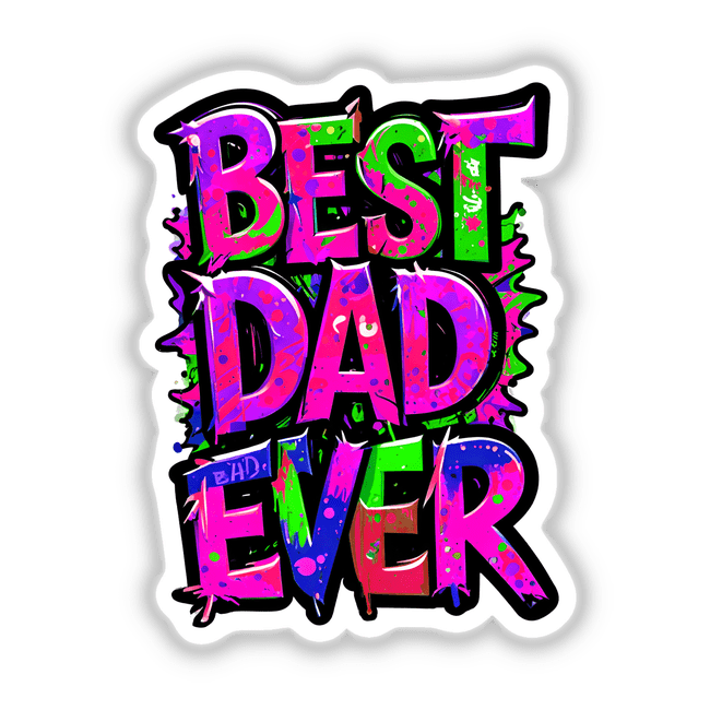 Best Dad Ever graphic with vibrant, colorful letters, ideal as a sticker or digital artwork from Decal Venue, highlighting unique design elements.