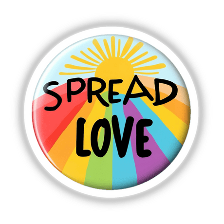 Colorful ‘Spread Love’ Button Design featuring a radiant yellow sunburst and rainbow stripes, available as stickers or digital artwork, ideal for expressing positivity from Decal Venue.