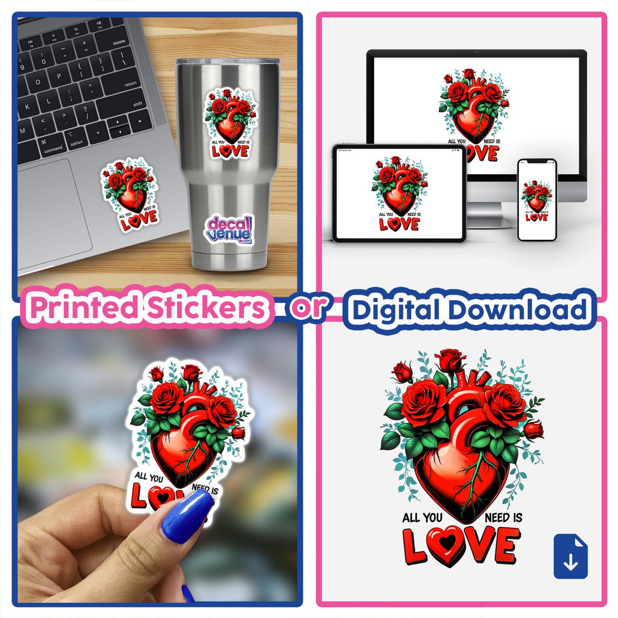 Collage featuring All You Need Is Love stickers, showcasing a heart with roses on a laptop and a hand holding similar heart-themed stickers, available as vinyl decals or digital art.