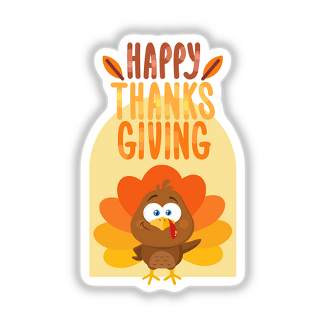 Happy Thanksgiving Greeting featuring a cartoon turkey with blue eyes and tongue out, available as stickers or digital artwork from Decal Venue.