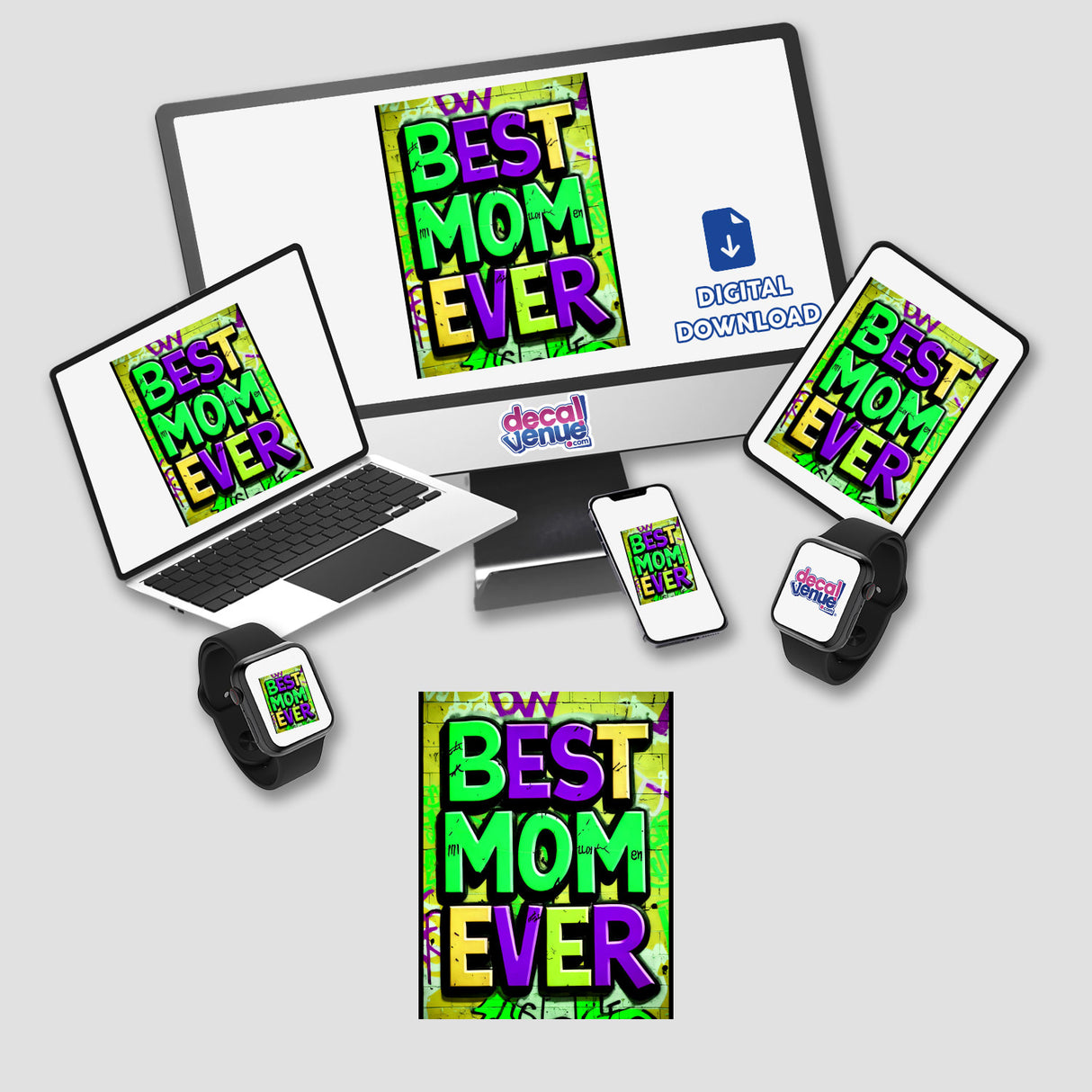 Best Mom Ever sticker or digital artwork displayed on a computer monitor and laptop, emphasizing unique design elements suitable for personal gadgets, available from Decal Venue.