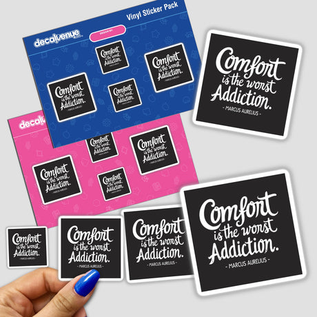 Comfort is the Worst Addiction – Marcus Aurelius Quote Sticker or Clipart, shown as a pack held in a hand with blue nail polish, offering unique commercial design options.