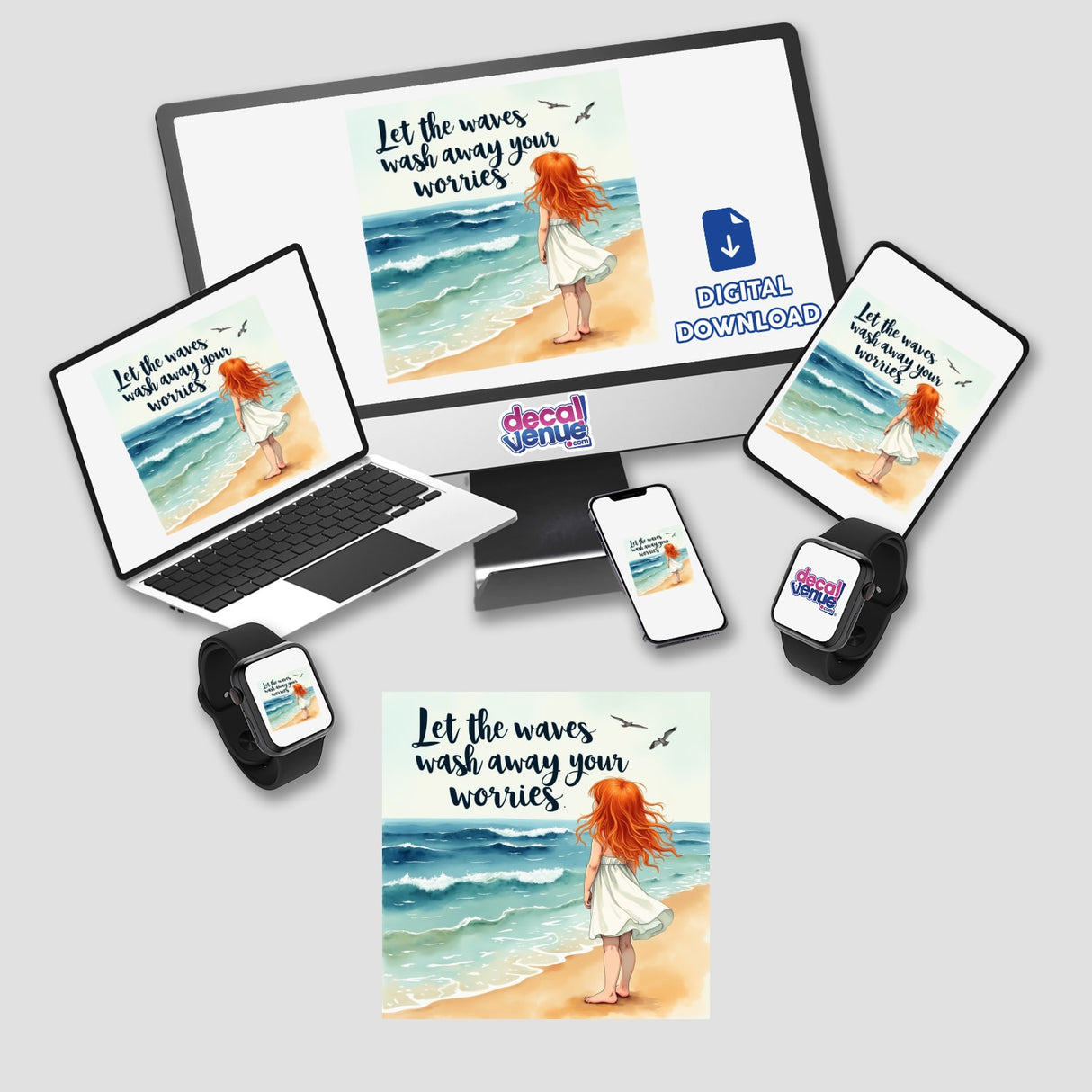 Young Girl on a Beach artwork, titled “Let the waves wash away your worries,” displayed on a computer monitor, laptop, smart watch, and phone, available as stickers or digital artwork.