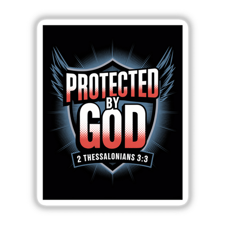 Protected by God Christian Sticker featuring a logo with wings and 2 Thessalonians 3:3 Bible verse, available as a sticker or digital artwork with commercial rights.