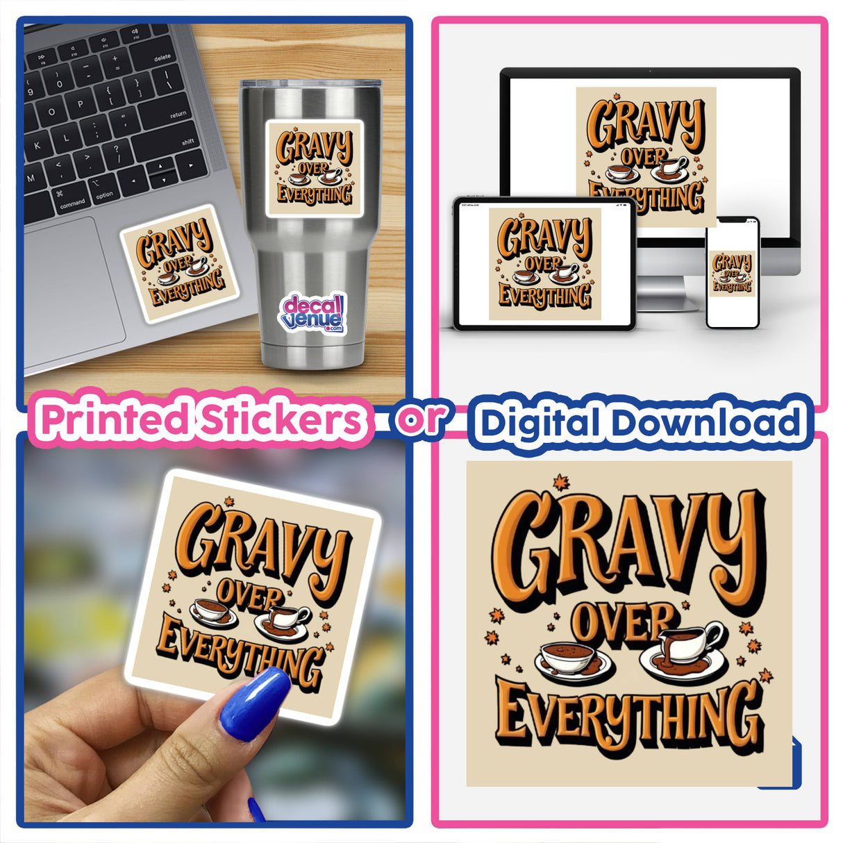 Collage featuring 'Gravy Over Everything' Funny Thanksgiving Sticker; includes a laptop with sticker and digital artwork elements, representing the unique decal offerings from Decal Venue.