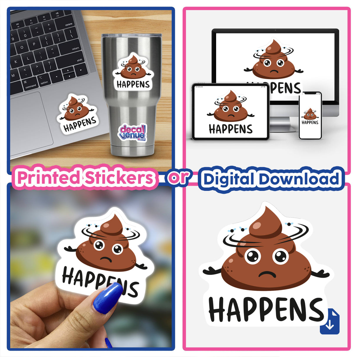 Collage featuring Sh*t Happens stickers on a laptop and as digital artwork, including a cartoon poop with a sad face. Ideal for personalization, from Decal Venue's unique sticker collection.