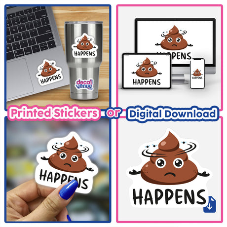 Collage featuring Sh*t Happens stickers on a laptop and as digital artwork, including a cartoon poop with a sad face. Ideal for personalization, from Decal Venue's unique sticker collection.