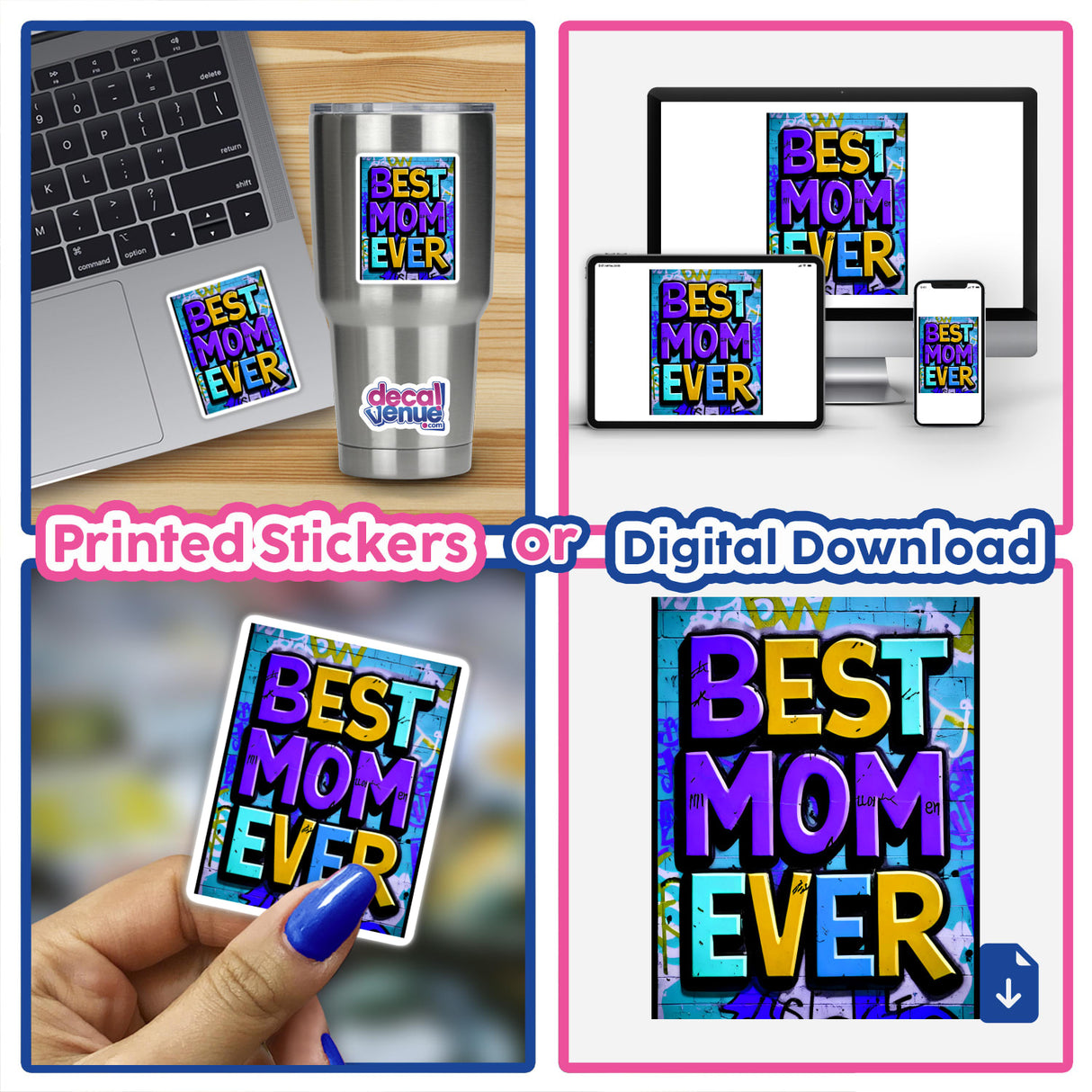 Collage featuring a Best Mom Ever design on a laptop sticker and digital artwork, highlighting personalized tech accessories from Decal Venue.