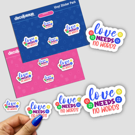 Autism Love Needs No Words Sticker pack featuring various designs, including text and symbols, held by a finger with blue nail polish.