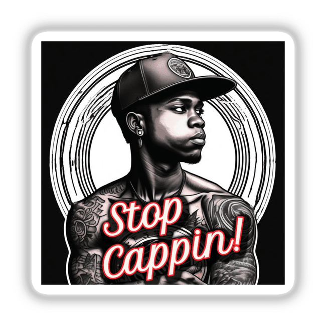 Stop Cappin