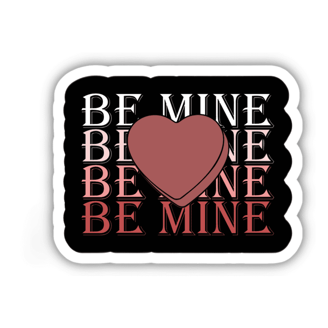 Be Mine Valentine