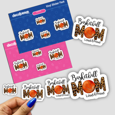 Basketball Mom Loud and Proud Sticker