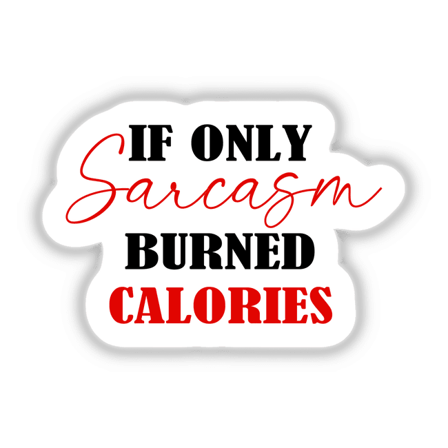 Sarcastic Diet & Fitness Sticker